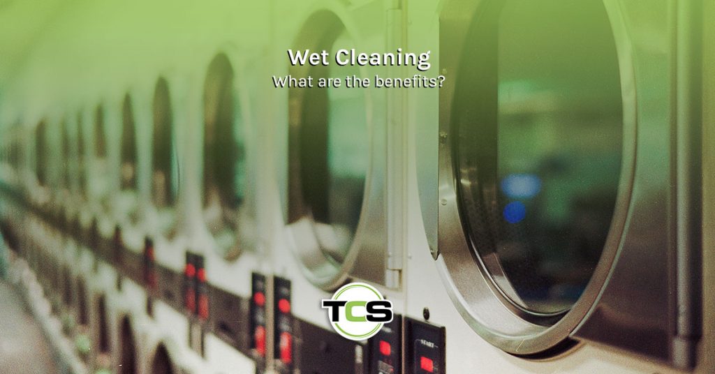 Wet Cleaning - What are the benefits?